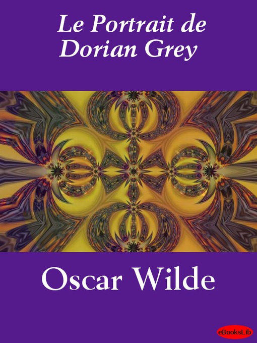 Title details for Le Portrait de Dorian Gray by Oscar Wilde - Available